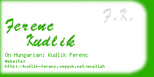 ferenc kudlik business card